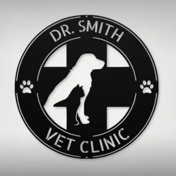 Custom Veterinarian Metal Sign