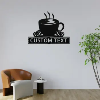 Custom Coffee Cup Metal Sign