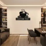Custom Coffee Cup Metal Sign