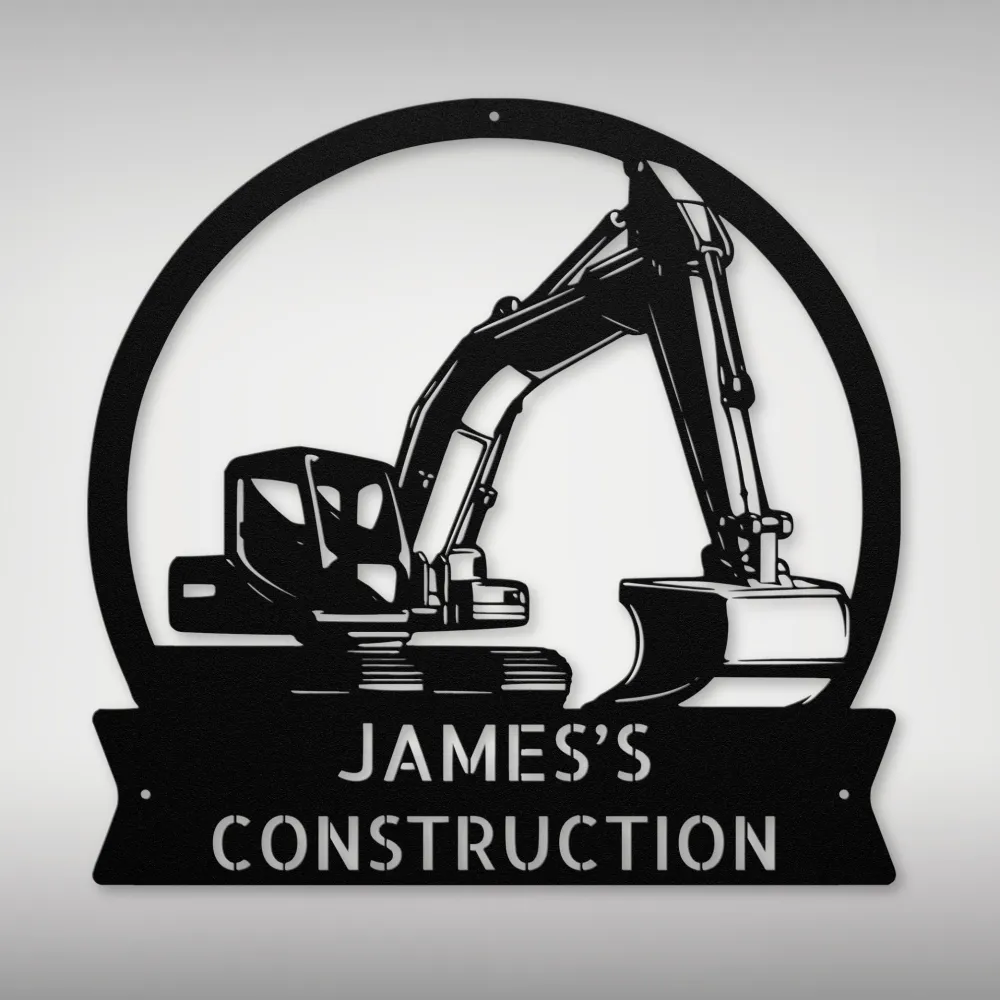 Custom Excavator Metal Sign Custom Excavator Metal Sign