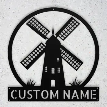 Custom Fancy Windmill Metal Sign