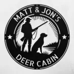 Custom Hunting Metal Sign