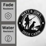 Custom Hunting Metal Sign