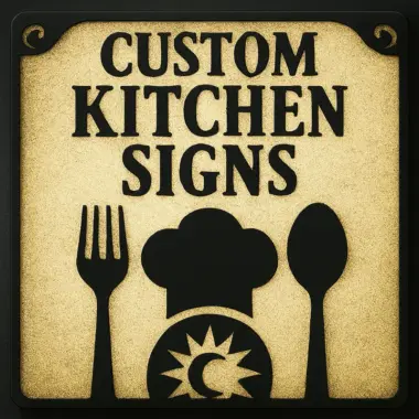 Custom Kitchen Signs