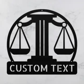 Custom Law Scale Metal Sign