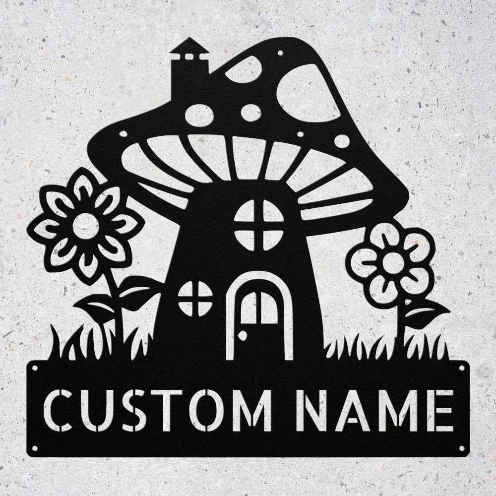 Custom Mushroom House Metal Sign Custom Mushroom House Metal Sign