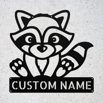 Custom Raccoon Metal Sign