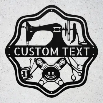 Custom Sewing Tools Metal Sign
