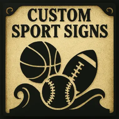 Custom Sport Signs