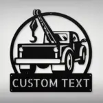Custom Tow Truck Metal Sign