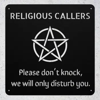 Religious Callers Do Not Knock Metal Sign