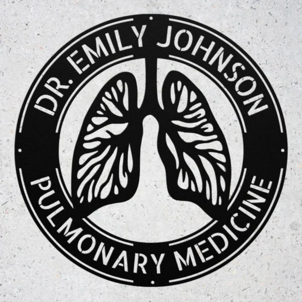 Custom Pulmonologist Metal Sign Custom pulmonologist metal sign made from 16 gauge steel. Personalized lung doctor wall art for clinics, hospitals, and medical office decor gifts.