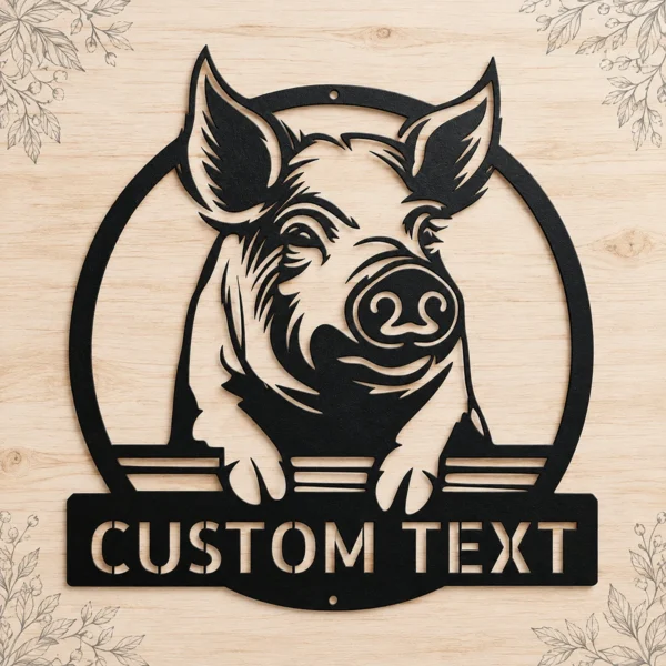 Custom pig metal sign in 16 gauge steel for farmhouse wall decor, laser-cut animal plaque for barn, kitchen, rustic home and gift art.