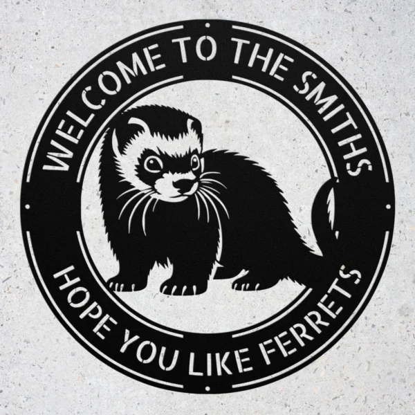 Personalized Ferret Metal Art Sign Custom Pet Wall Decor Personalized ferret metal art sign in 16 gauge steel for pet wall decor, custom ferret lover plaque for home, laser cut animal gift sign.