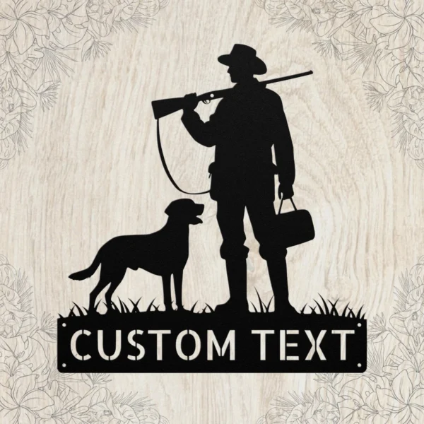 Personalized hunter with dog metal sign in 16 gauge steel for hunting wall decor, custom name plaque for cabin, outdoorsman and dog lover gift.