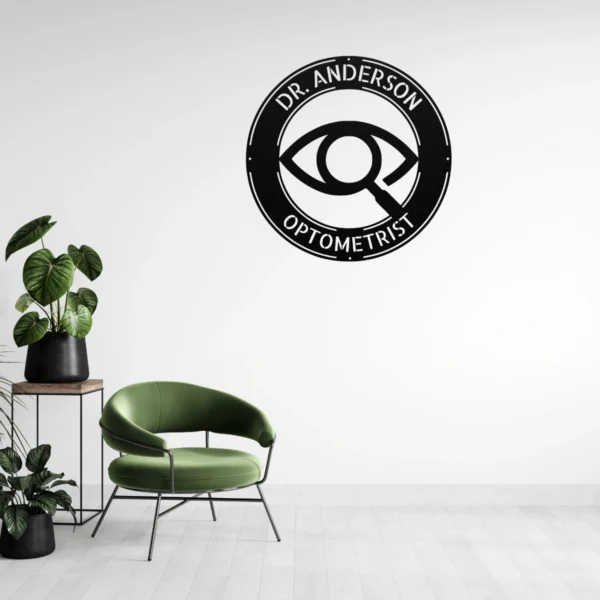 Personalized Optometrist Metal Sign Personalized optometrist metal sign crafted from 16 gauge steel, custom wall decor for eye doctor offices, clinics, and vision care professionals.