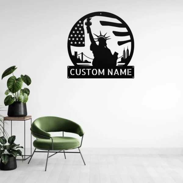 Personalized Statue Of Liberty Metal Sign Custom Patriotic Art Decor Personalized Statue of Liberty metal sign in 16 gauge steel for patriotic wall decor, custom name plaque for home, office and freedom gift art.
