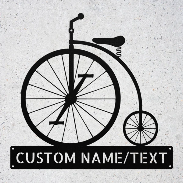 Personalized Penny Farthing Bicycle Metal Sign Custom Name Vintage Bike Wall Art Personalized Penny Farthing bicycle metal sign in 16 gauge steel with custom name for vintage bike wall decor, garage, workshop, and cycling gift.