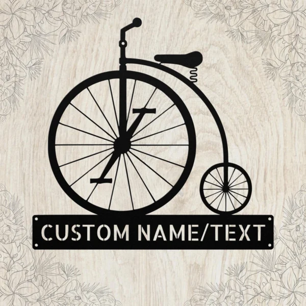 Personalized Penny Farthing Bicycle Metal Sign Custom Name Vintage Bike Wall Art Personalized Penny Farthing bicycle metal sign in 16 gauge steel with custom name for vintage bike wall decor, garage, workshop, and cycling gift.