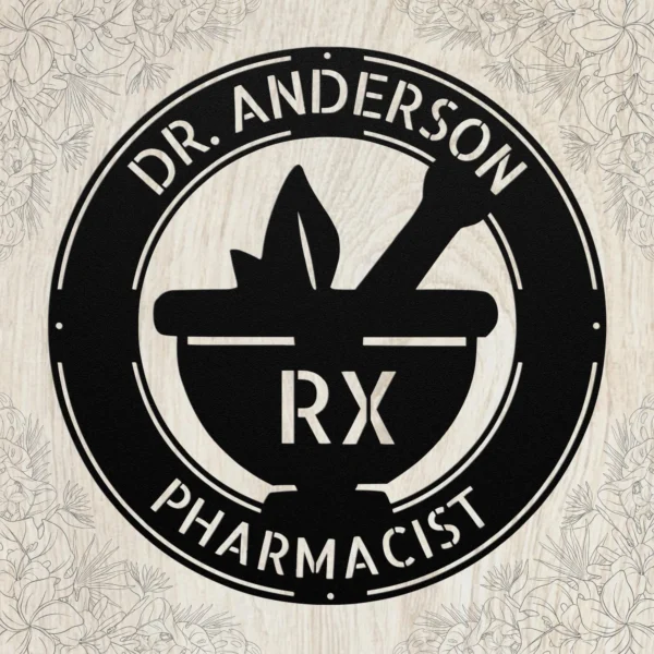 Personalized Pharmacist Metal Sign Custom Name Pharmacy Office Wall Decor Gift Personalized pharmacist metal sign in 16 gauge steel with custom name for pharmacy office wall decor, medical clinic, study room and pharmacist gift.