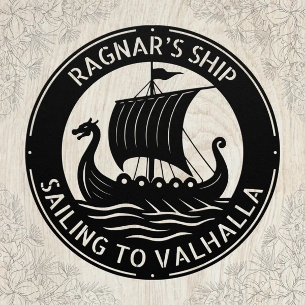 Personalized Viking Ship Metal Sign Custom Norse Longship Valhalla Dragon Shield Personalized Viking ship metal sign in 16 gauge steel with custom name, Norse longship, Valhalla, dragon and shield design for Viking wall decor.