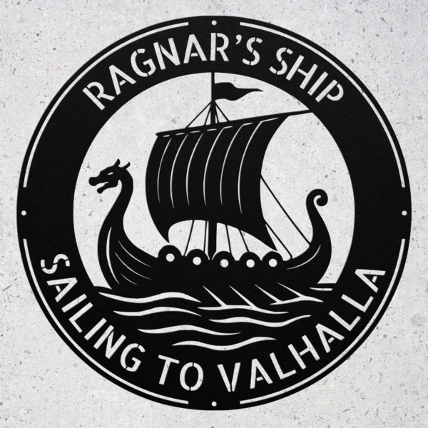 Personalized Viking Ship Metal Sign Custom Norse Longship Valhalla Dragon Shield Personalized Viking ship metal sign in 16 gauge steel with custom name, Norse longship, Valhalla, dragon and shield design for Viking wall decor.