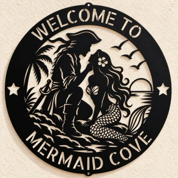 Custom Mermaid and Pirate Metal Art Sign made from 16 gauge steel. Custom nautical wall decor for beach homes, couples gift, and coastal spaces.