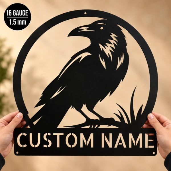 Custom raven bird metal sign with personalized name or memorial message, gothic crow wall decor and bird art for homes, gardens and memorial spaces.